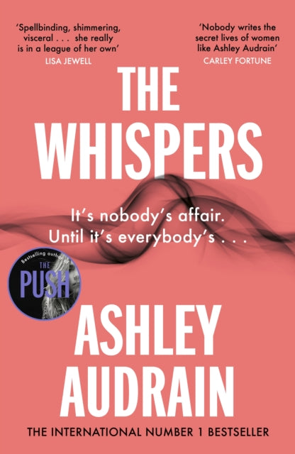 The Whispers: The explosive new novel from the bestselling author of The Push - Agenda Bookshop