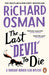 The Last Devil To Die: The Thursday Murder Club 4 - Agenda Bookshop