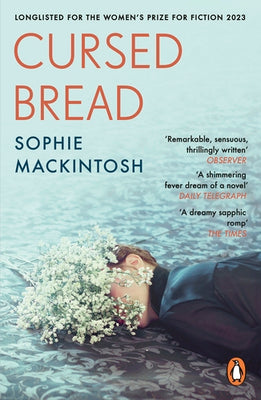 Cursed Bread: Longlisted for the Womens Prize - Agenda Bookshop