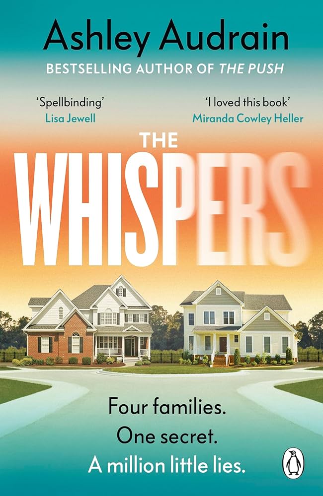 The Whispers: The explosive new novel from the bestselling author of The Push - Agenda Bookshop