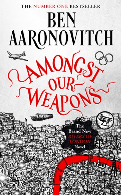 Amongst Our Weapons: The Brand New Rivers Of London Novel - Agenda Bookshop