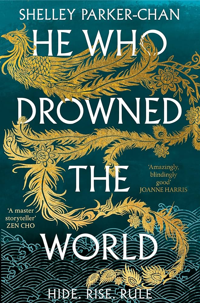 He Who Drowned the World: the epic sequel to the Sunday Times bestselling historical fantasy She Who Became the Sun