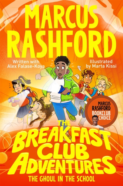 The Breakfast Club Adventures: The Ghoul in the School - Agenda Bookshop