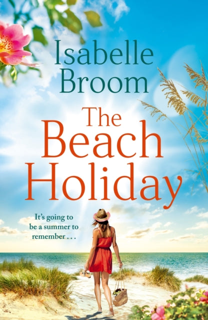 The Beach Holiday: Escape for the summer with this gorgeous new holiday romance! - Agenda Bookshop
