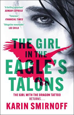 The Girl in the Eagle''s Talons: The New Girl with the Dragon Tattoo Thriller - Agenda Bookshop