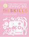 The Great British Sewing Bee: The Skills: Beyond Basics: Advanced Tips and Tricks to Take Your Sewing Technique to the Next Level - Agenda Bookshop