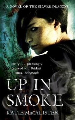 Up In Smoke (Silver Dragons Book Two) - Agenda Bookshop
