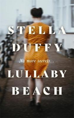 Lullaby Beach: ''Faultless storytelling'' Observer - Agenda Bookshop