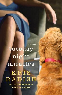 Tuesday Night Miracles: A Novel - Agenda Bookshop