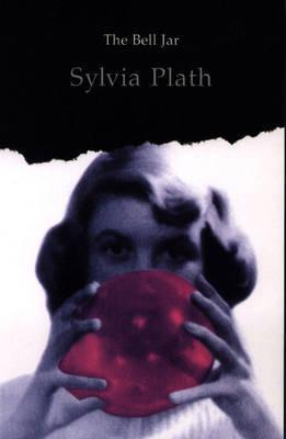 The Bell Jar (Modern Classics) by Sylvia Plath