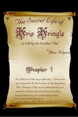 The Secret Life of Kris Kringle - Agenda Bookshop