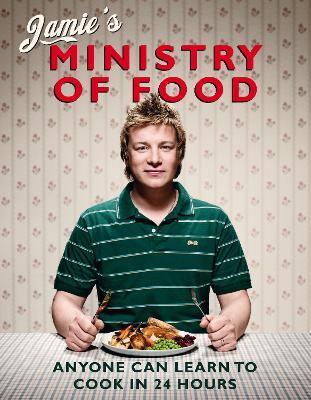 Jamie's Ministry of Food : Anyone Can Learn to Cook in 24 Hours - Agenda Bookshop