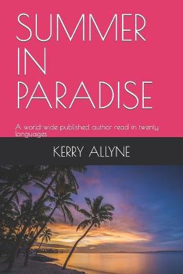 Summer in Paradise: A world-wide published author read in twenty languages - Agenda Bookshop