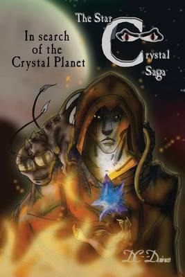In Search of The Crystal Planet: The Star Crystal saga Book 2 - Agenda Bookshop