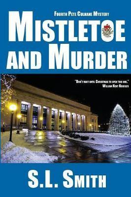 Mistletoe and Murder: The Fourth Pete Culnane Mystery - Agenda Bookshop