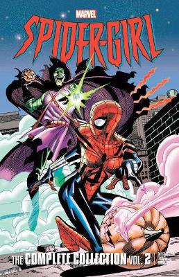 Spider-Girl: The Complete Collection Vol 1 - Paperback By Tom Defalco selling