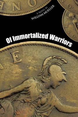 Of Immortalized Warriors: A Novel - Agenda Bookshop