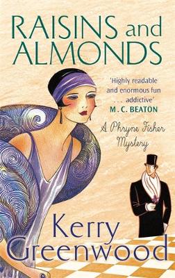 Raisins and Almonds: Miss Phryne Fisher Investigates - Agenda Bookshop