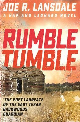 Rumble Tumble: Hap and Leonard Book 5 - Agenda Bookshop