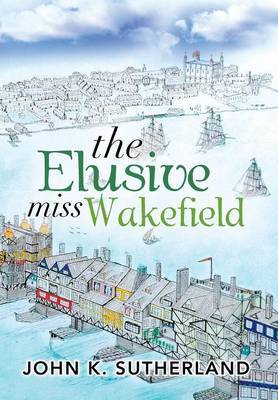 The Elusive Miss Wakefield - Agenda Bookshop