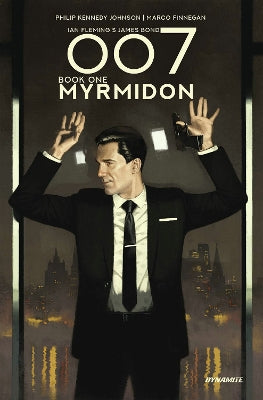 007 Book 1: Myrmidon - Agenda Bookshop