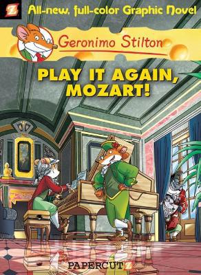Geronimo Stilton Graphic Novels Vol. 8: Play It Again, Mozart - Agenda Bookshop
