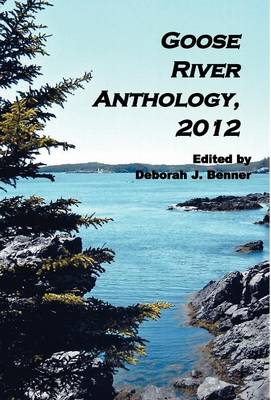 Goose River Anthology, 2012 - Agenda Bookshop