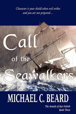 Call of the Seawalkers: The Annals of Kar-Neloth Book Three - Agenda Bookshop