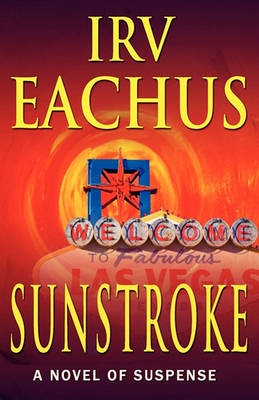 Sunstroke: A Novel of Suspense - Agenda Bookshop