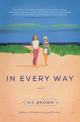 In Every Way: A Novel - Agenda Bookshop