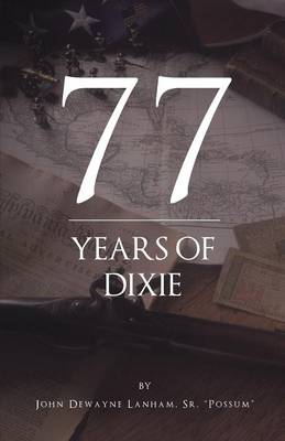 77 Years of Dixie - Agenda Bookshop