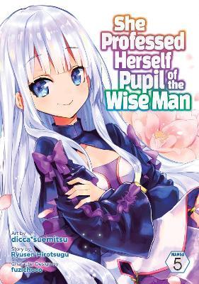 She Professed Herself Pupil of the Wise Man (Manga) Vol. 5 - Agenda Bookshop