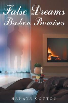 False Dreams Broken Promises - Agenda Bookshop