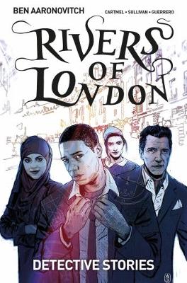 Rivers of London Volume 4: Detective Stories - Agenda Bookshop