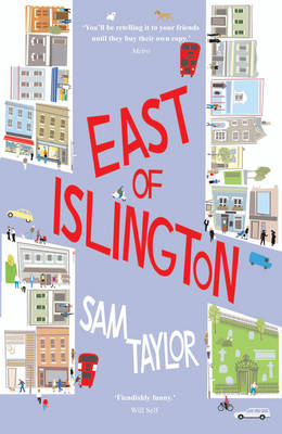 East of Islington: A Novel About Gossip, Friendship and the City - Agenda Bookshop