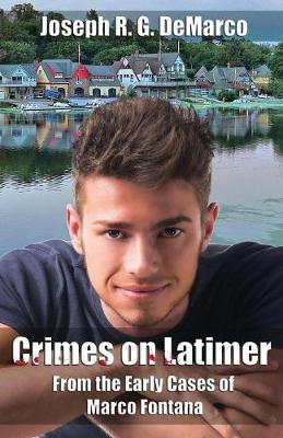 Crimes on Latimer: From the Early Cases of Marco Fontana - Agenda Bookshop