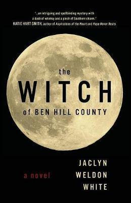 The Witch of Ben Hill County - Agenda Bookshop