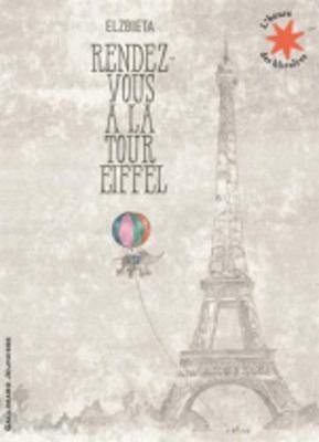 Rendez-vous a la tour Eiffel - Agenda Bookshop