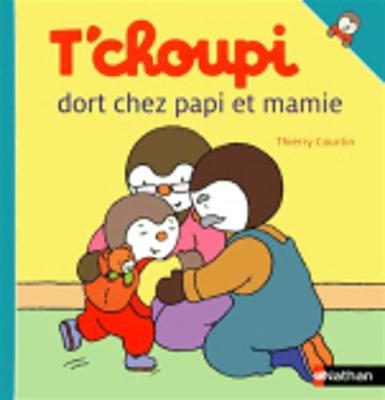 T''choupi: T''choupi dort chez papi et mamie - Agenda Bookshop