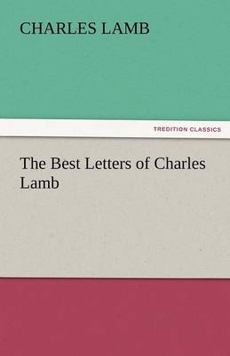 The Best Letters of Charles Lamb - Agenda Bookshop