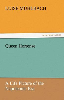 Queen Hortense - Agenda Bookshop