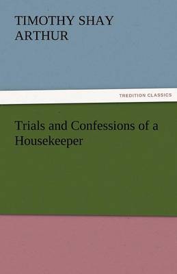 Trials and Confessions of a Housekeeper - Agenda Bookshop