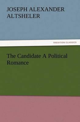 The Candidate a Political Romance - Agenda Bookshop