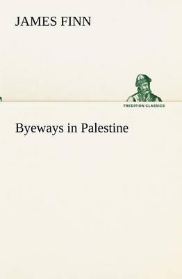 Byeways in Palestine - Agenda Bookshop