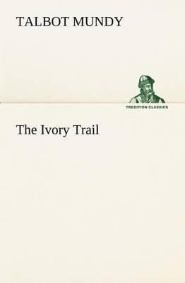 The Ivory Trail - Agenda Bookshop