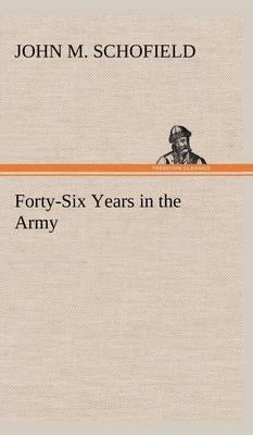 Forty-Six Years in the Army - Agenda Bookshop