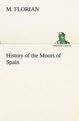 History of the Moors of Spain - Agenda Bookshop