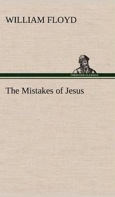The Mistakes of Jesus - Agenda Bookshop