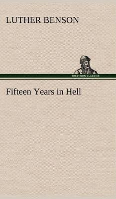 Fifteen Years in Hell - Agenda Bookshop