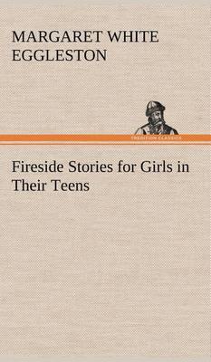 Fireside Stories for Girls in Their Teens - Agenda Bookshop
